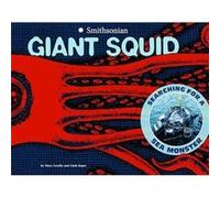 Giant Squid Searching for a Sea Monster by M Mary Cerullo M Mary Cerullo (Auteur)