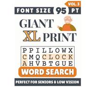 Giant XL Font 95 pt Size Word Search VOL. 3: Designed for Seniors, Low Vision & Visually Impaired | 60 Relaxing Puzzles | 8.5x11 Inches | Thoughtful Gift for Parents, Grandparents & Loved Ones