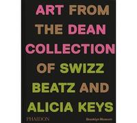 Swizz Beatz & Alicia Keys – Giants – Art from the Dean Collection – Relié