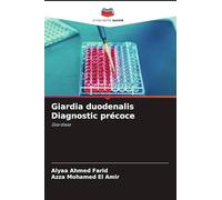 Giardia duodenalis Diagnostic précoce