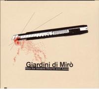 Giardini Di Miro - Hits for Broken Hearts and Asses [Import]