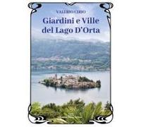 Giardini E Ville Del Lago D'orta