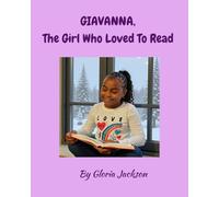 Giavanna, The Girl Who Loved To Read