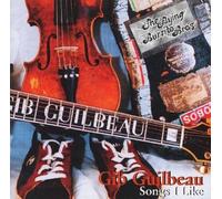 Gib Guilbeau - Les chansons que j'aime