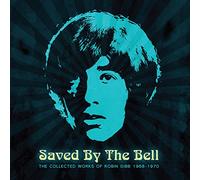 Saved By The Bell:The Collected Works 1968-1970