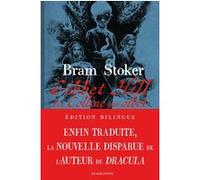 Gibbet Hill ou La Colline au gibet Bram Stoker (Auteur), Maxime Le Dain (Traduction), Mikaël Bourgouin (Illustration), Maxime Chattam (Préface)