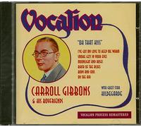 Gibbons,C. - Carrol Gibbons & Hildegarde-Oh That Kiss