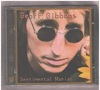 Gibbons, Geoff - Sentimental Maniac [Import]