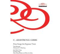 Gibbs - Four Songs For Soprano Voice [Cd]