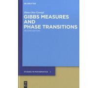 Gibbs Measures And Phase Transitions