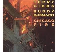 Gibbs,Terry - Chicago Fire [Vinyl LP]