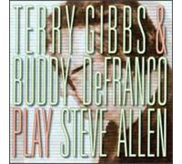 Gibbs, Terry / Defranco, Buddy - Play Steve Allen [Import]