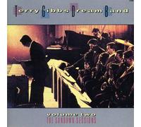 Gibbs, Terry Dream Band - Vol. 2-Sundown Sessions
