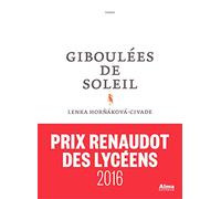 Giboulées de soleil - Prix Renaudot des lycéens