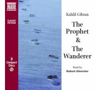 Gibran kahlil the prophet & the wanderer