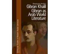 Gibran Khalil Gibran As Arab World Literature