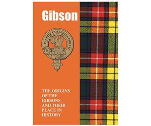 Gibson Ascendance Brochure Brève Histoire des Origines du Clan Ecossais