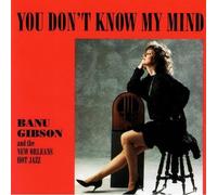 Gibson, Banu - You Don't Know My Mind