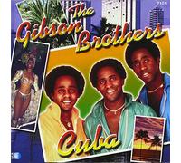 Gibson Brothers - Cuba [Import]