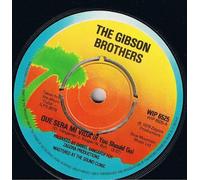 Gibson Brothers - Que Sera Mi Vida (If You Should Go) 7 : Gibson Brothers