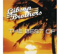 Gibson Brothers - The Best of [Import]