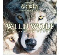Gibson, Dan - Wild Wolf: Mysterious Beauty