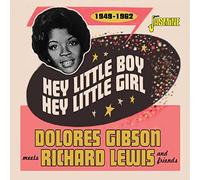 Gibson,Dolores / Lewis,Richard - Hey Little Boy, Hey Little Girl: 1949-1962 [Compact Discs] Uk - Import