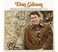 Gibson, Don - Best of The Hickory. [Import]