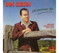 Don Gibson – Oh Lonesome Me – Import