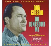 Gibson, Don - Oh Lonesome Me
