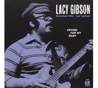 Gibson, Lacy - Crying for My Baby