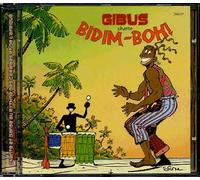 Gibus Chante Bidim-Boh !