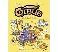 Gibus, Tome 03: Amour, gloire et épée