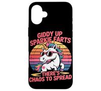 Giddy Up Sparkle Farts Il y a du Chaos à propager Licorne Coque pour iPhone 16 Plus
