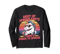 Giddy Up Sparkle Farts Il y a du Chaos à propager Licorne Manche Longue