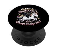 Giddy Up Sparkle Farts There's Chaos to Spread - PopSockets PopGrip Adhésif
