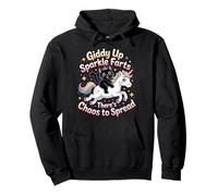 Giddy Up Sparkle Farts There's Chaos to Spread - Sweat à Capuche