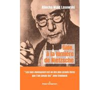 Gide, à la lumière de Nietzsche Masque, artifice et fausse-monnaie - Aliocha Wald Lasowski - Hermann - broché - Essai