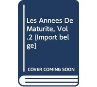 Gide, Andre - Les Années De Maturité, Vol.2