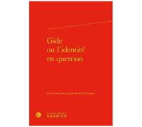 Gide Ou L'identité En Question