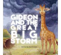 Gideon and the Great Big Storm