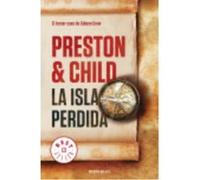 Gideon Crew 3. La Isla Perdida - Douglas Preston Douglas Preston (Auteur)