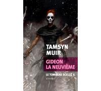Tamsyn Muir – Gideon la Neuvième : Le tombeau scellé 1 – Roman – Broché – Actes Sud