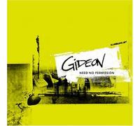 Gideon - Need No Permission [Import]