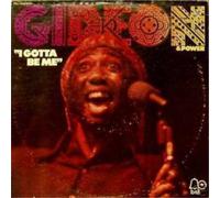 Gideon & Power - Gideon & Power: I Gotta Be Me