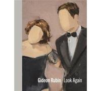 Gideon Rubin Look Again by Varda Caivano Varda Caivano (Auteur)