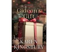 Gideons Gift by Karen Kingsbury Karen Kingsbury (Auteur)