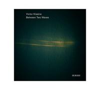 GIDON KREMER / KREMERATA BALTICA - VICTOR KISSINE-BETWEEN TWO WAVES CD NEUF