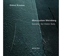 Gidon Kremer – Mieczyslaw Weinberg : Sonates pour violon solo – CD – Verve Spa