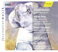 Gielen - Mahler:Symphony No.6 / Berg: Three Pieces / Schubert: Andante B-minor